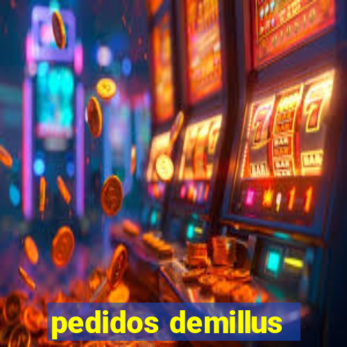 pedidos demillus